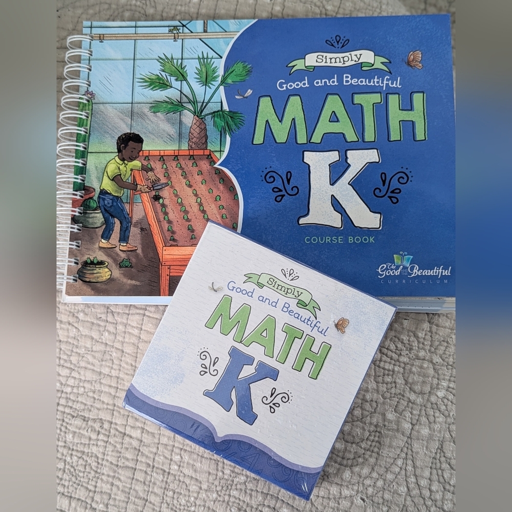 Good & Beautiful Math K Course Book & Materials Unopened